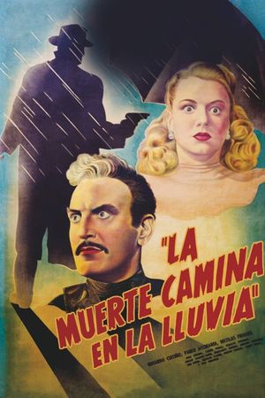 La muerte camina en la lluvia's poster