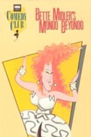 Bette Midler's Mondo Beyondo's poster