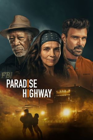 Paradise Highway's poster
