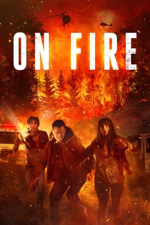 On Fire's poster