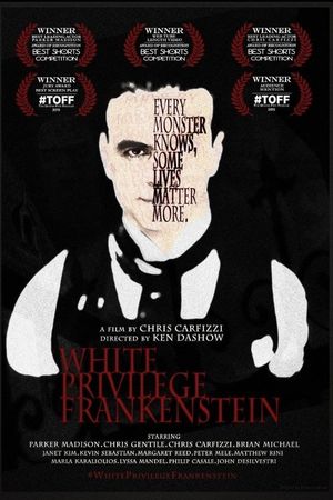 White Privilege Frankenstein's poster