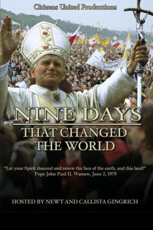 Nine Days That Changed the World's poster