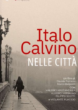 Italo Calvino nelle città's poster