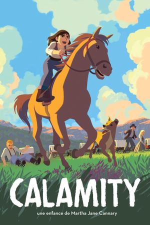 Calamity, a Childhood of Martha Jane Cannary's poster