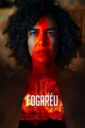 Fogaréu's poster