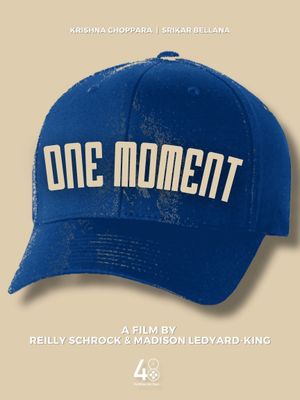 One Moment's poster