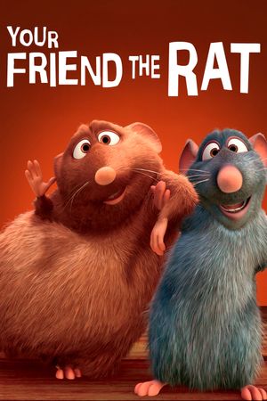 Your Friend the Rat's poster