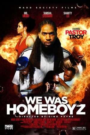 We Was Homeboyz's poster