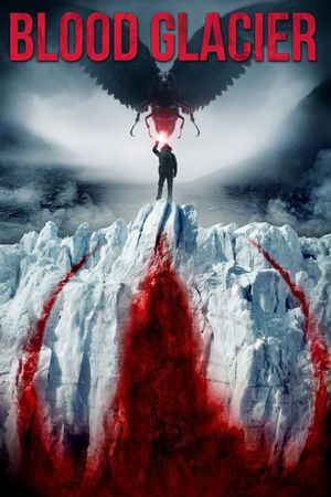 Blood Glacier's poster