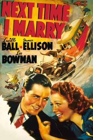 Next Time I Marry's poster