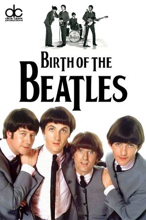 Birth of the Beatles's poster