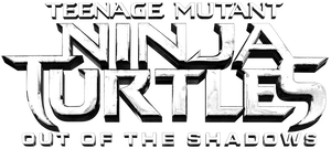 Teenage Mutant Ninja Turtles: Out of the Shadows's poster