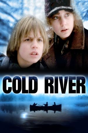 Cold River's poster