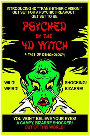 Psyched by the 4D Witch's poster
