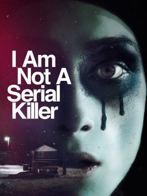 I Am Not a Serial Killer's poster