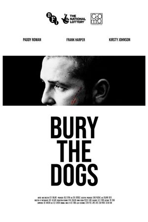 Bury the Dogs's poster