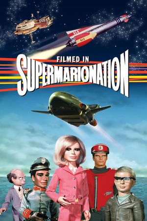 Filmed in Supermarionation's poster