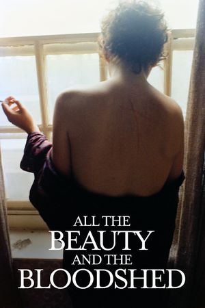 All the Beauty and the Bloodshed's poster