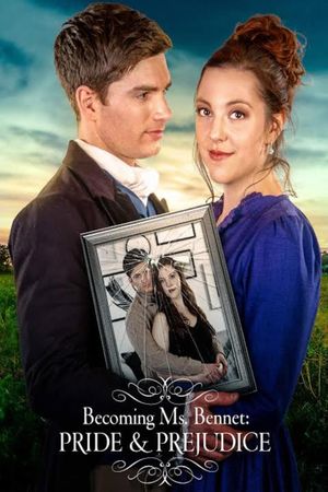 Becoming Ms Bennet: Pride & Prejudice's poster