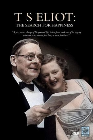 T. S. Eliot: The Search for Happiness's poster