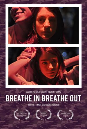 Breathe In Breathe Out's poster image