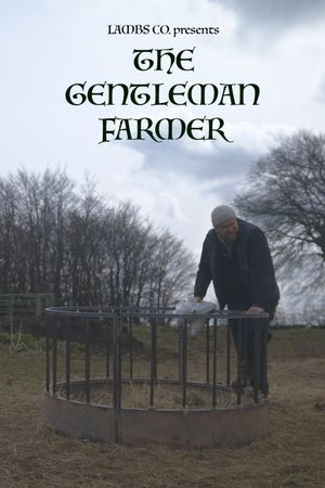 The Gentleman Farmer's poster