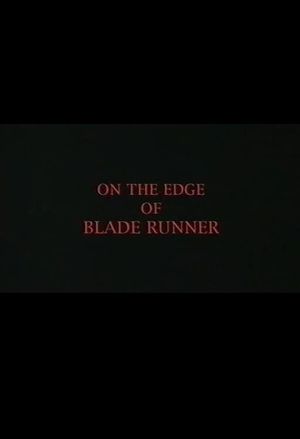 On the Edge of 'Blade Runner''s poster