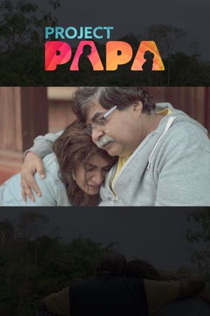 Project Papa's poster