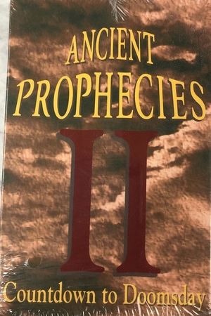 Ancient Prophecies II: Countdown to Doomsday's poster