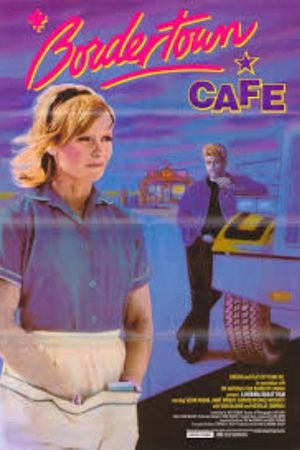 Bordertown Cafe's poster