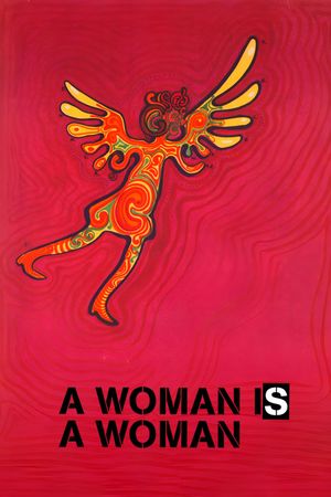 A Woman Is a Woman's poster