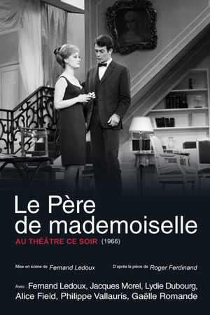 Le Père de Mademoiselle's poster