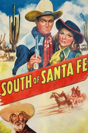 South of Santa Fe's poster