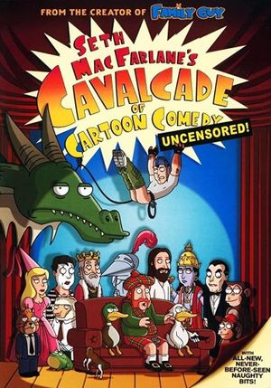 Seth MacFarlane's Cavalcade of Cartoon Comedy's poster