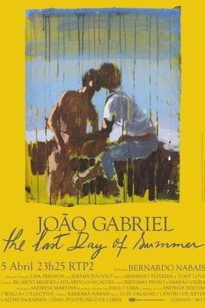 João Gabriel: The Last Day of Summer's poster