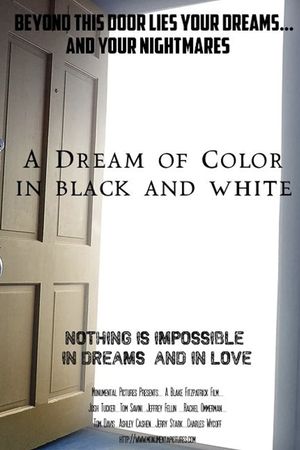 A Dream of Color in Black and White's poster