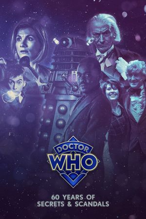 Doctor Who: 60 Years of Secrets & Scandals's poster