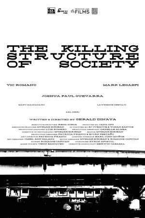 The Killing Structure of Society's poster