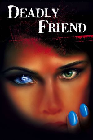 Deadly Friend's poster