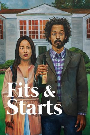Fits and Starts's poster