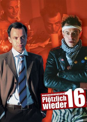 Plötzlich wieder 16's poster