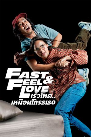 Fast & Feel Love's poster