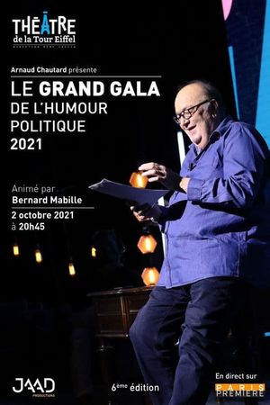 Le grand gala de l'humour politique 2021's poster