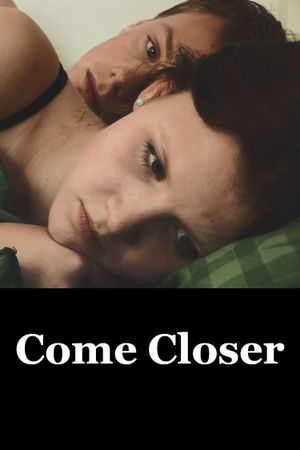Come Closer's poster