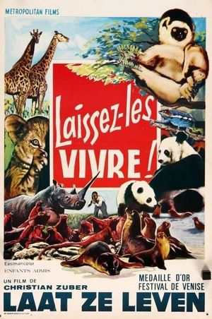 Laissez-les vivre!'s poster