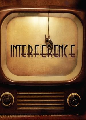 Interference's poster