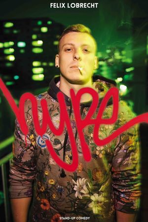 Felix Lobrecht: Hype's poster