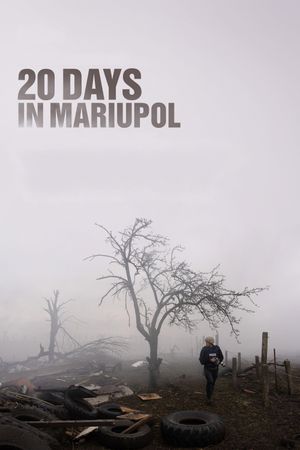 20 Days in Mariupol's poster