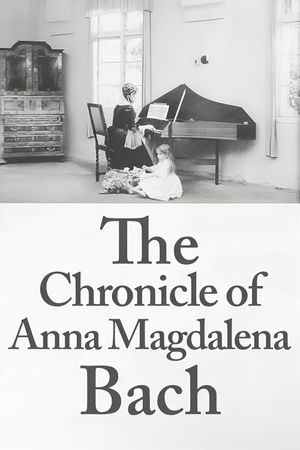 The Chronicle of Anna Magdalena Bach's poster