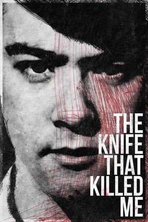 The Knife That Killed Me's poster